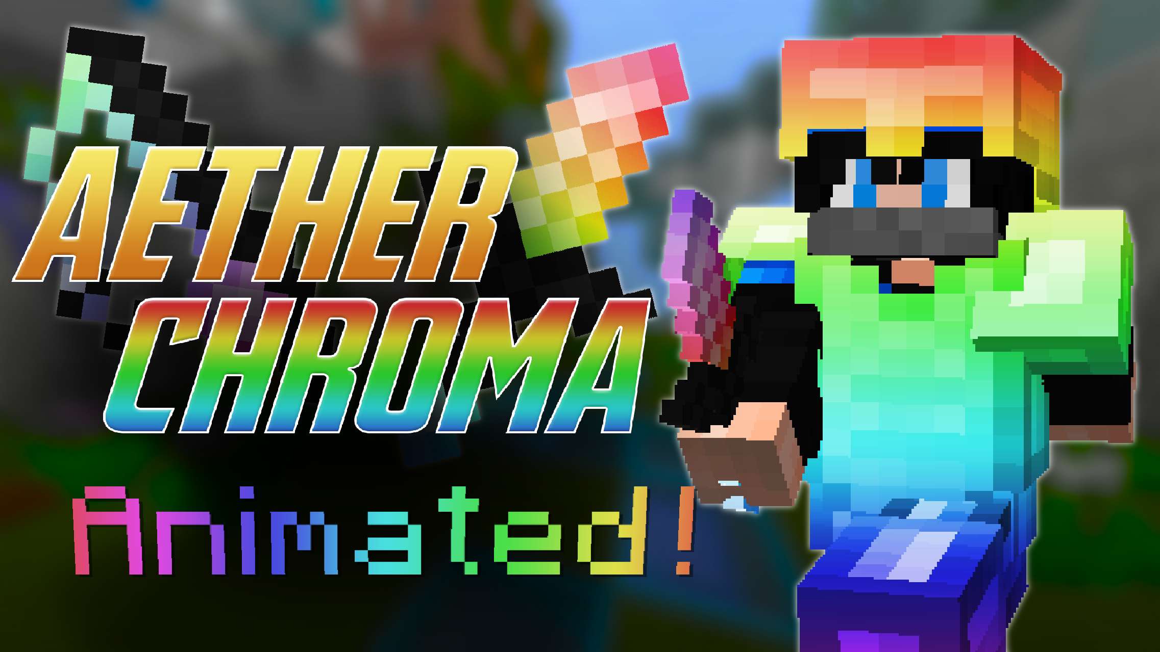 Aether Chroma 64x 64x by Mqryo on PvPRP